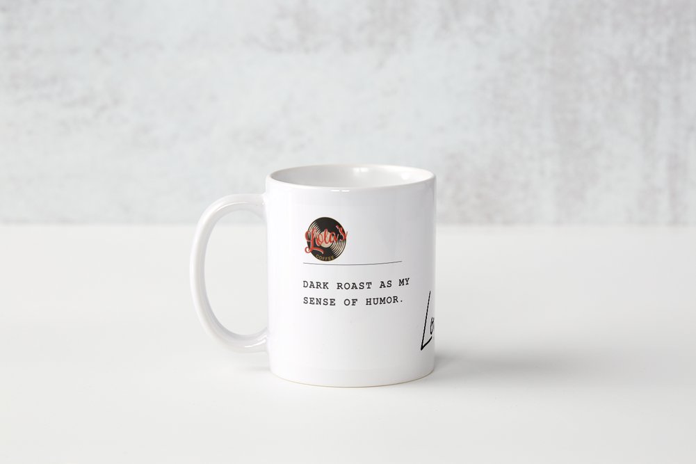 "DARK ROAST AS MY..."