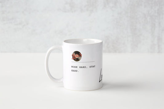"WORK HARD, STAY..."